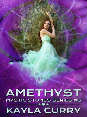 cover image of Amethyst (Mystic Stones Series #3)